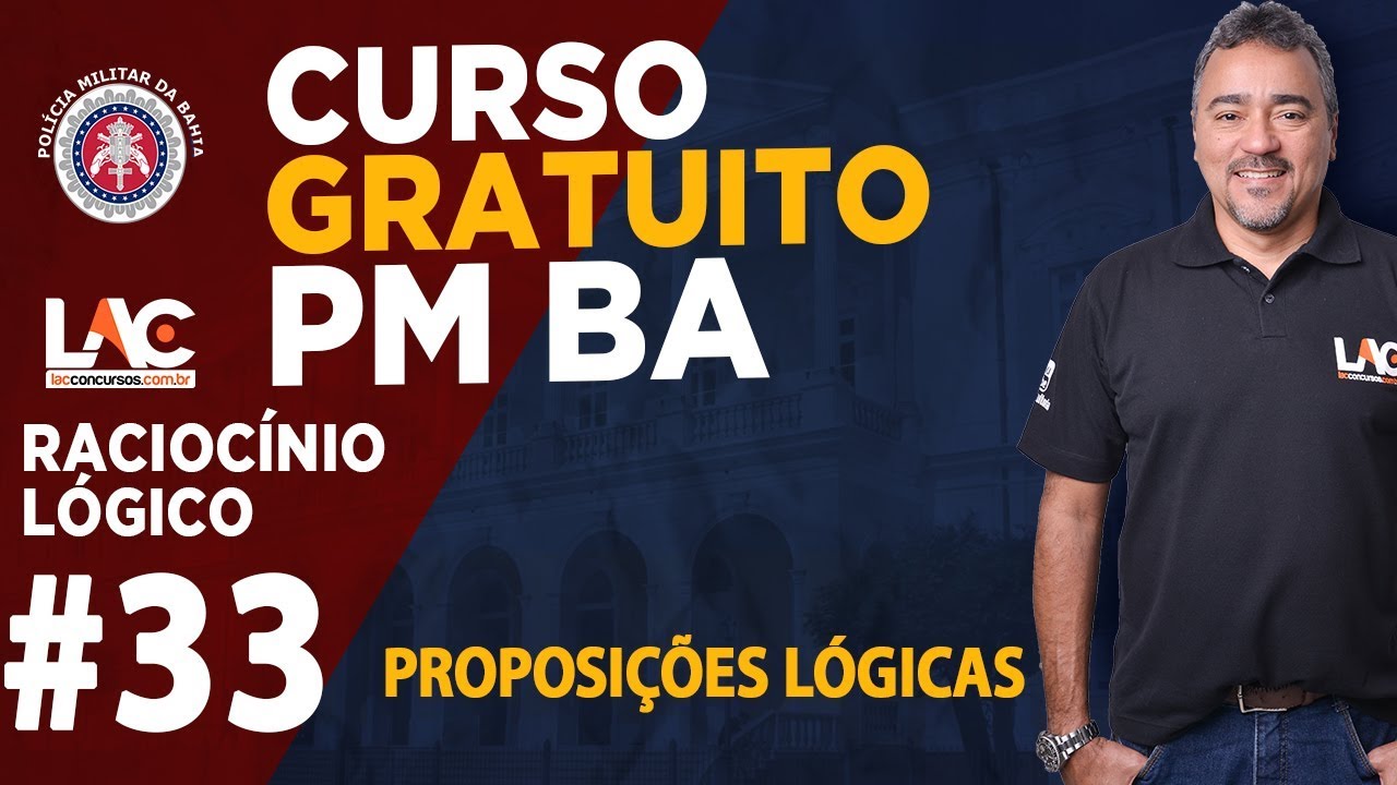 PM BA 2019 - Proposições Lógicas Simples e Composta