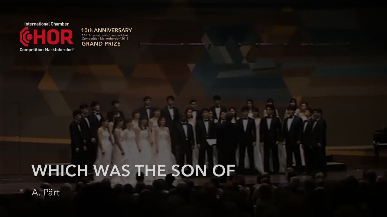 Arvo Pärt : Which Was the Son of (The Grand Prize 10th Anniversary)