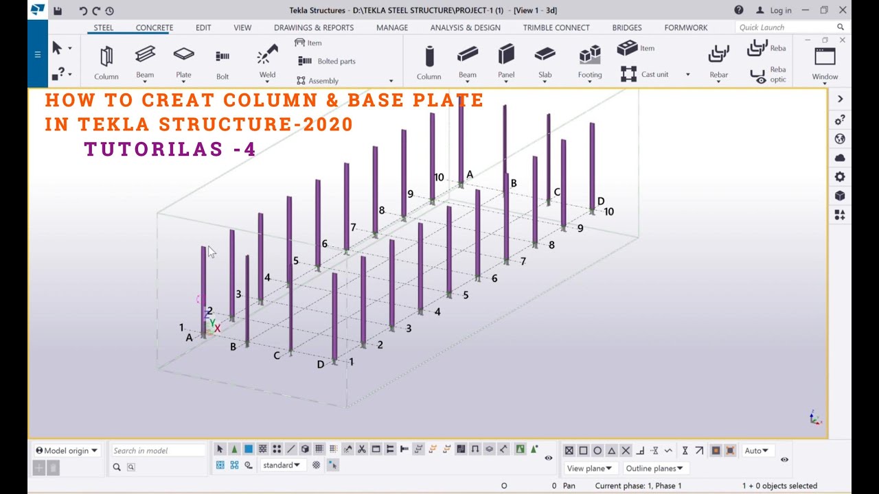 LESSON -04 | PROJECT- 01  | HOW TO CREAT COLUMN & BASE PLATE IN TEKLA STRUCTURE -2020