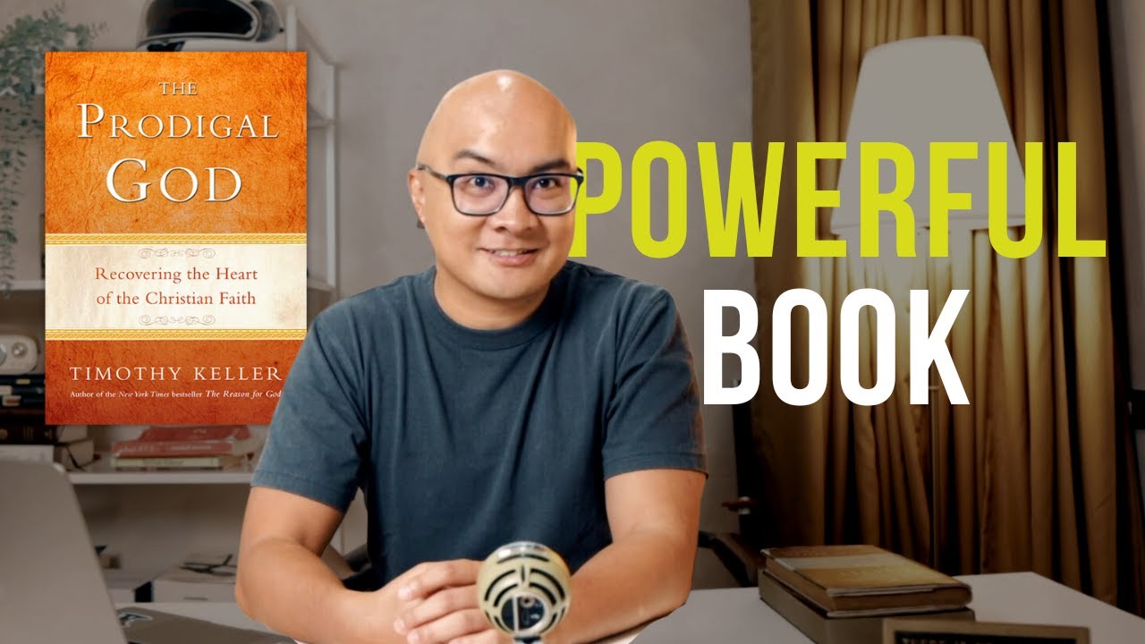 Book Review: The Prodigal God by Tim Keller