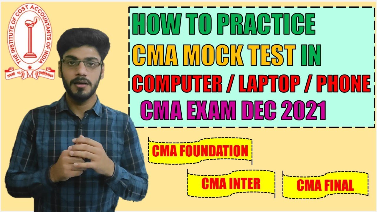 HOW TO PRACTICE CMA MOCK TEST IN LAPTOP / COMPUTER / PHONE  FOR CMA EXAMS DECEMBER 2021 ||