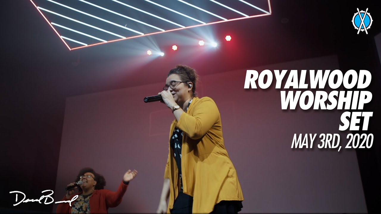 Royalwood Worship Set 5.3.2020