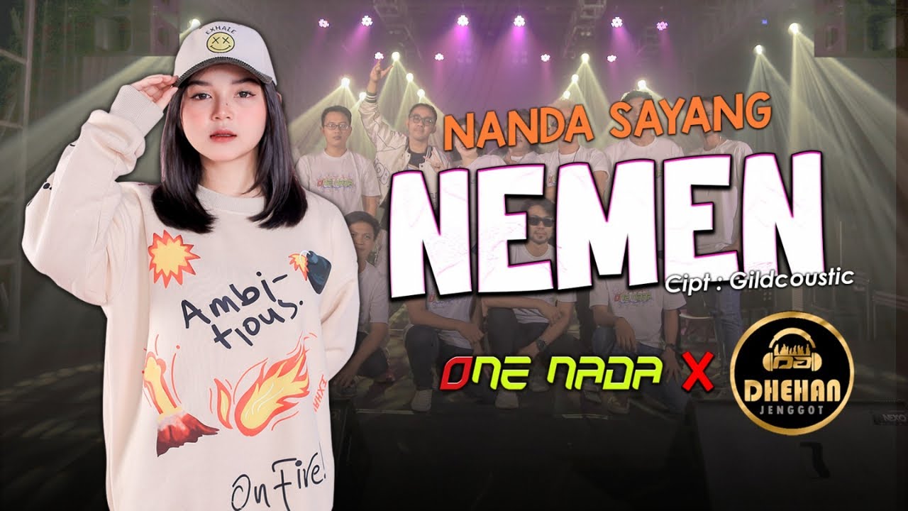NEMEN - Nanda Sayang | OFFICIAL ONE NADA