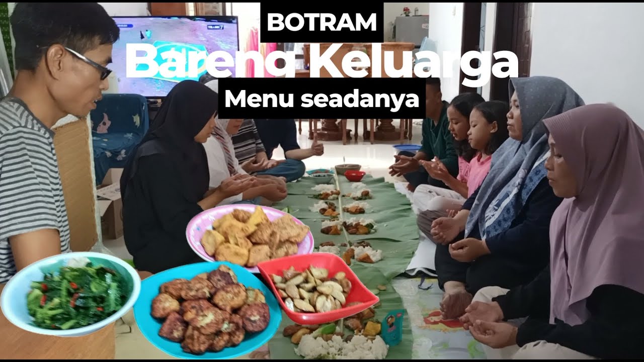 Botram bareng keluarga menunya simple aja #botram