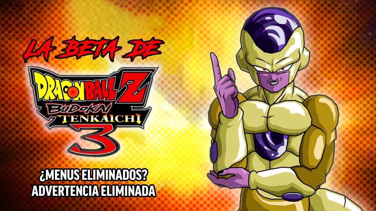 La BETA de Dragon Ball Z Budokai Tenkaichi 3 | Parte 1