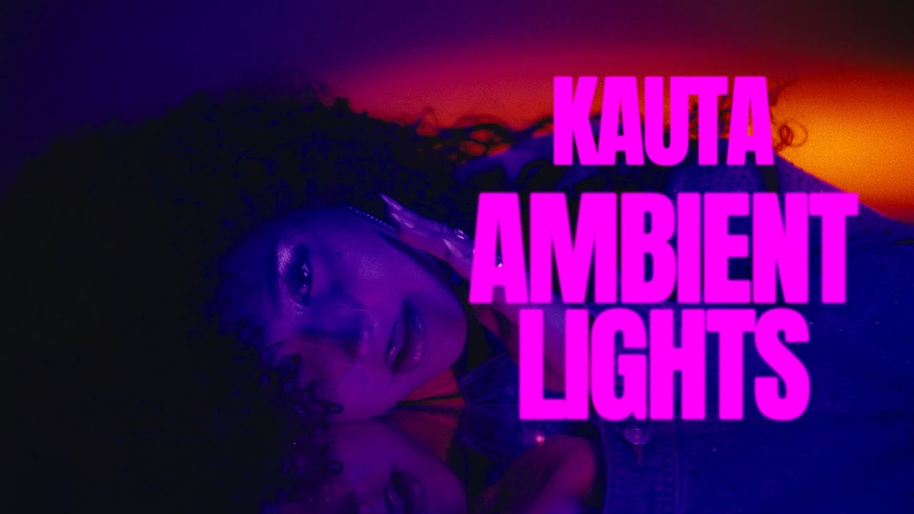 Kauta - Ambient Lights (prod. by holidave) [Official Video]