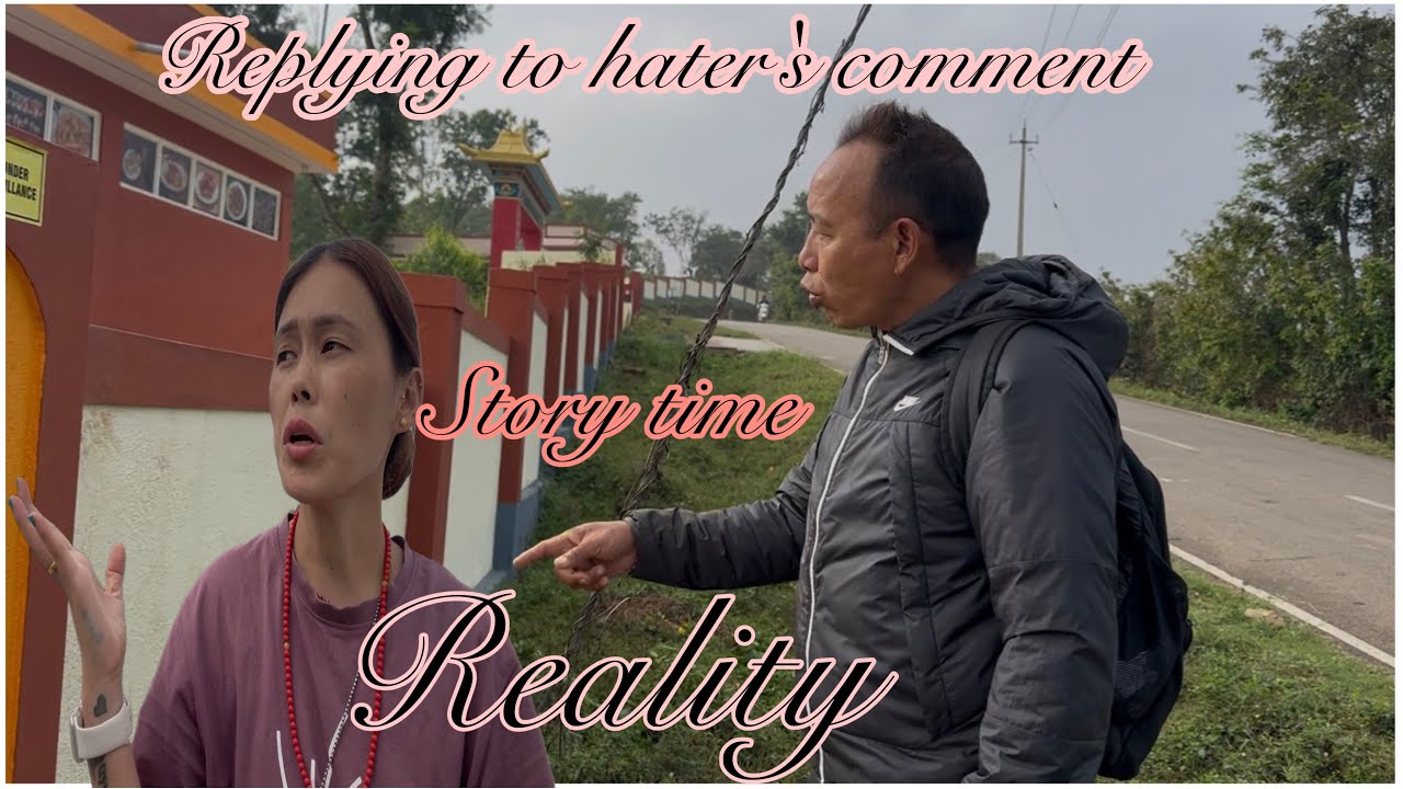 REPLY TO COMMENT//STORY TIME\\REAL CONVERSATION #tibetanvloger #tibetanyoutuber #kollegal #reply 
