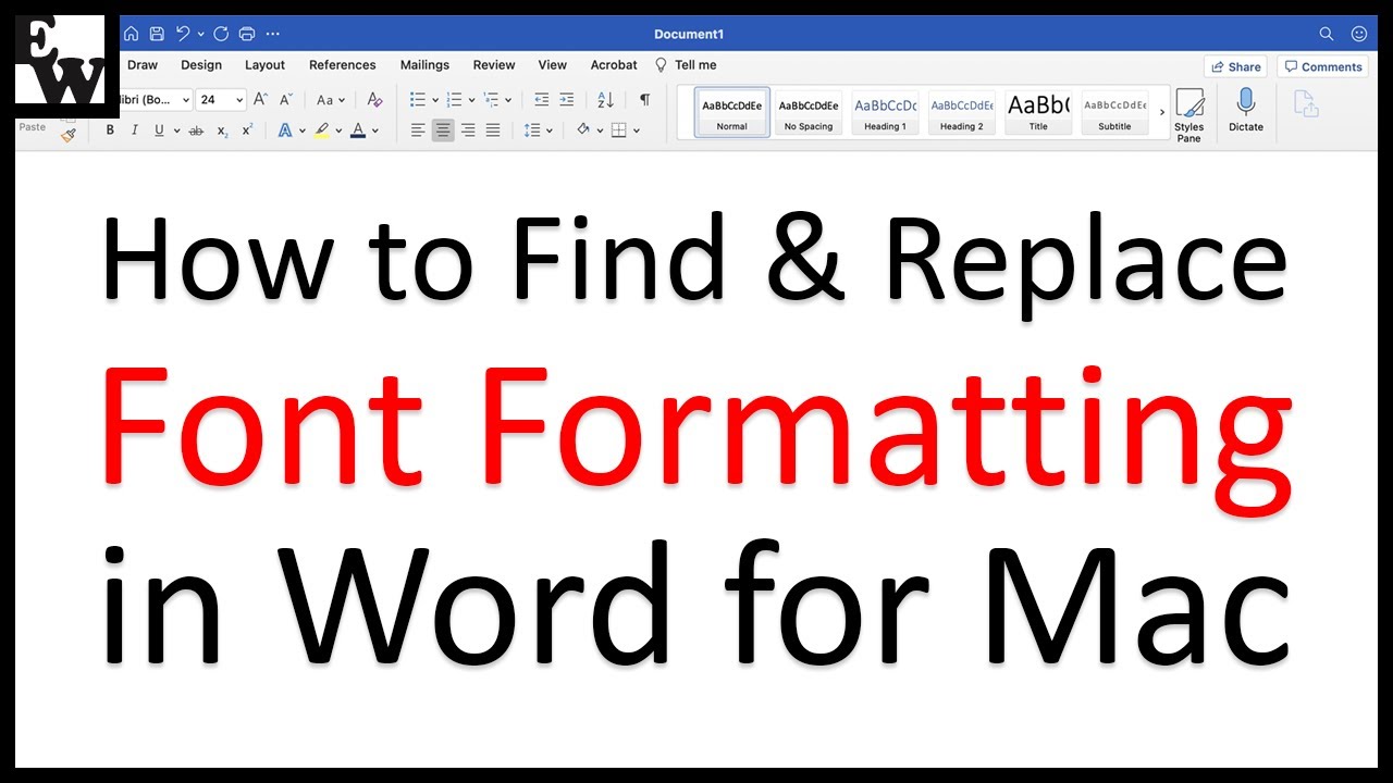 How to Find and Replace Font Formatting in Word for Mac