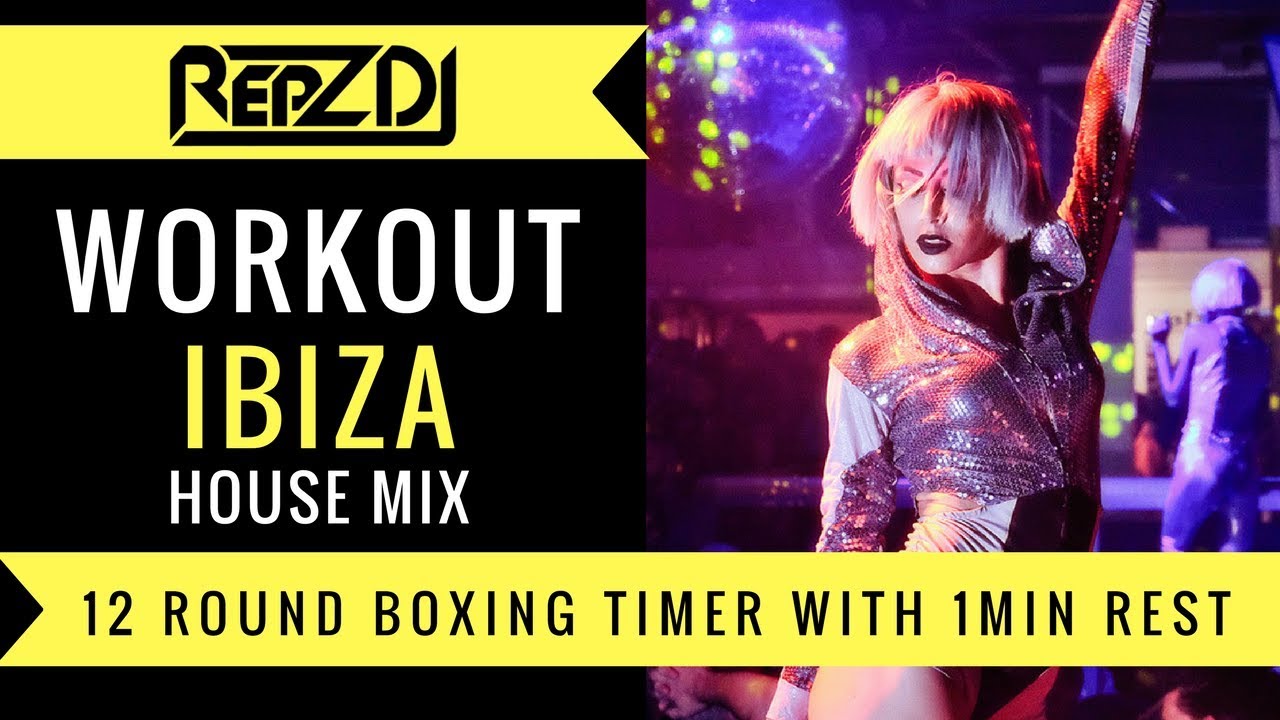 🔥 REPZ DJ - Ibiza House Workout Mix / Motivation Mix / With Countdown Timer  🔥