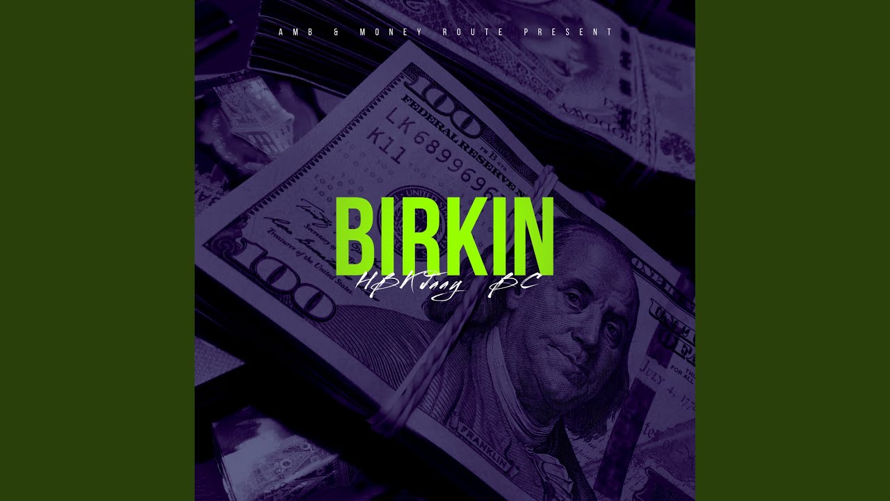 Birkin (feat. BC)