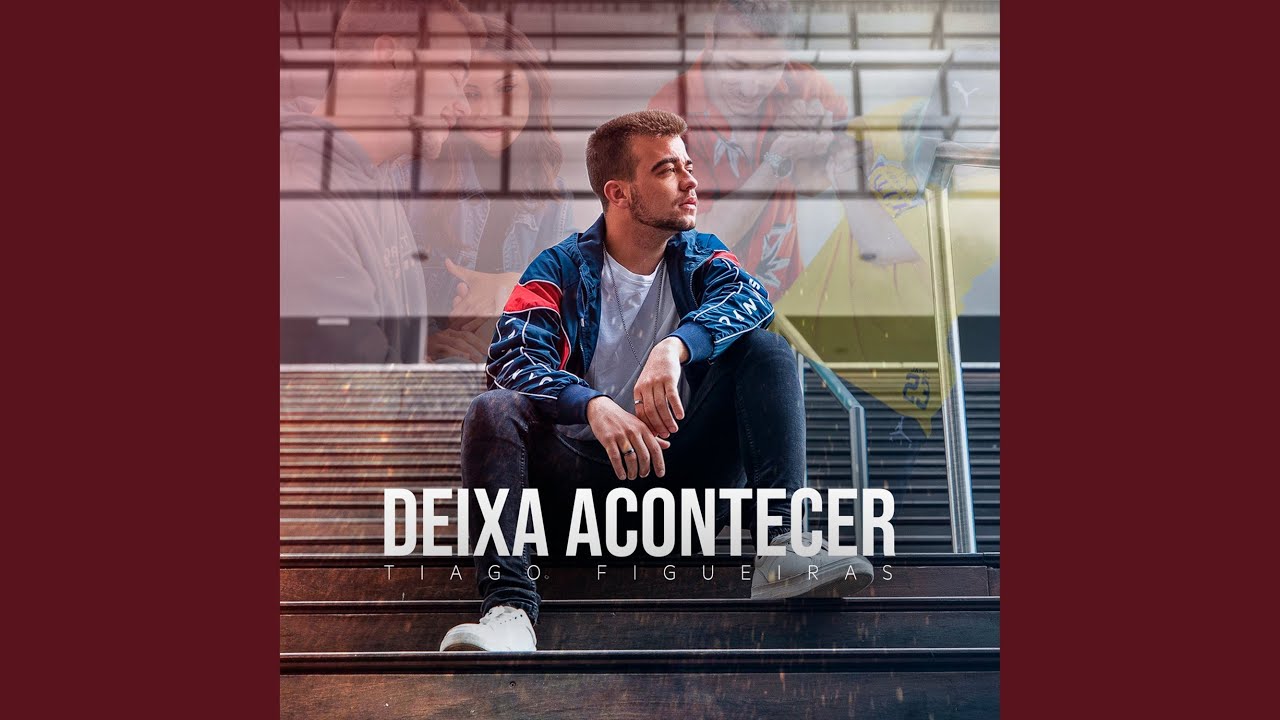 Deixa Acontecer