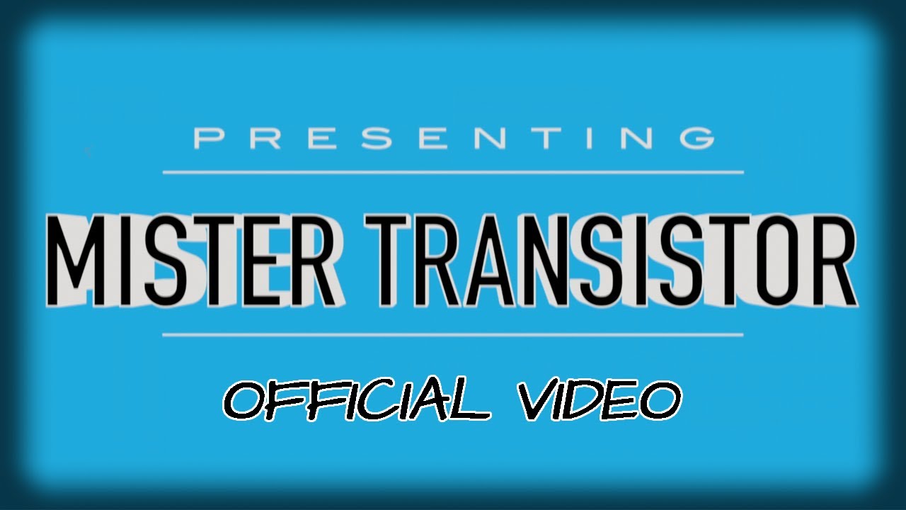 Joe Perkins - Mister Transistor (Music Video)