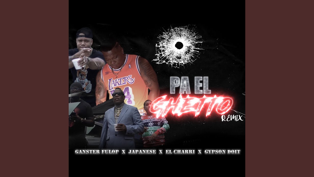 Pa el Ghetto (Remix)