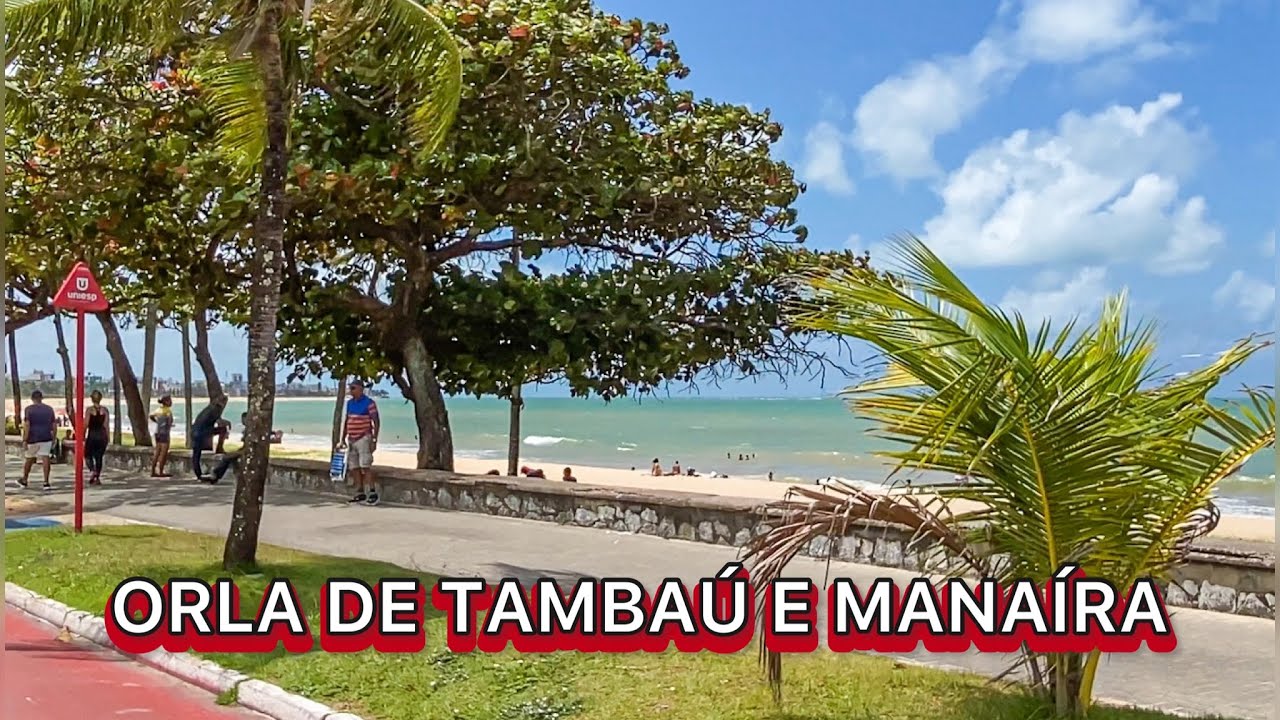 PASSEIO PELA ORLA DE TAMBAÚ E MANAÍRA, EM JOÃO PESSOA.