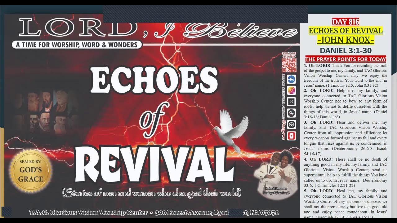 LORD, I BELIEVE (DAY 816): ECHOES OF REVIVAL - JOHN KNOX