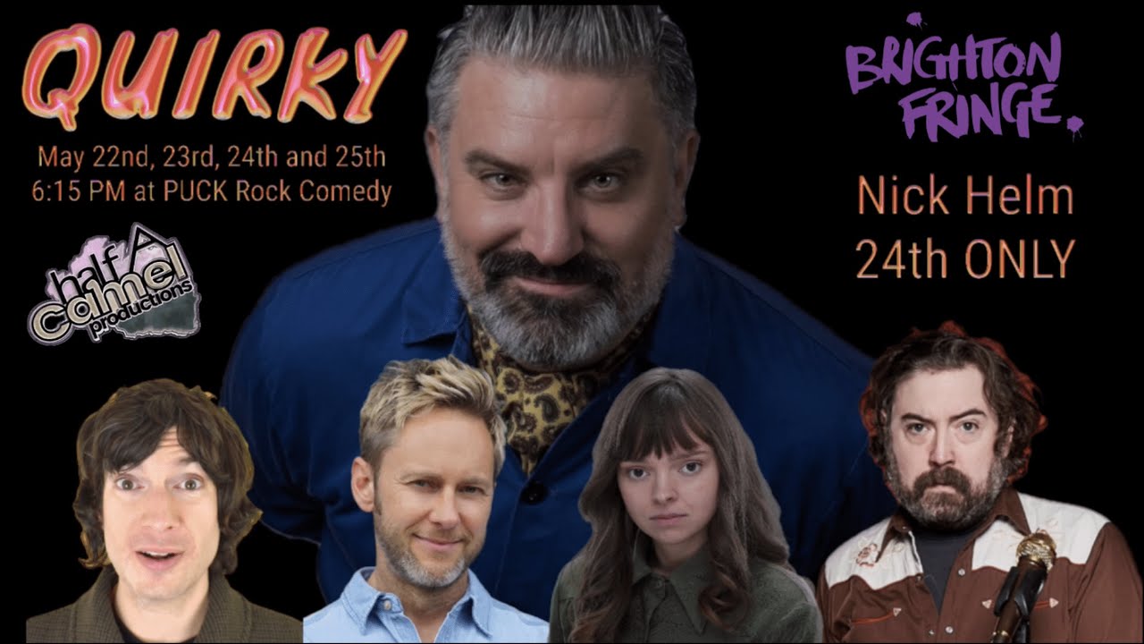 QUIRKY full show. 24. June. 2025 James Redmond, Belle Emilie Gold, Jack Henison, Nick Helm
