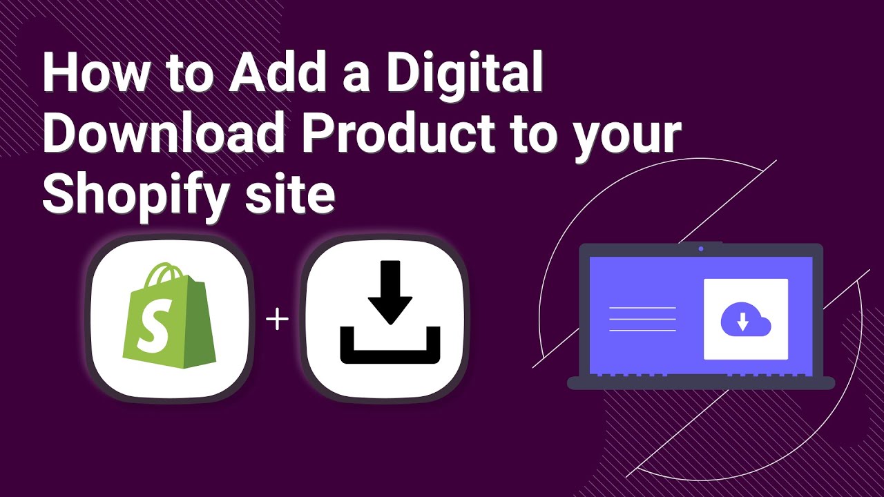 How to add a Digital Download Product in Shopify