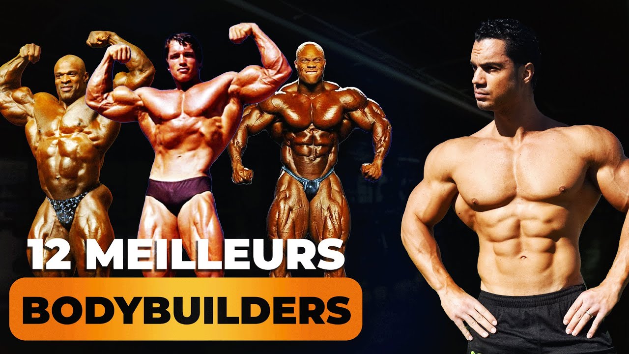 Les 12 meilleurs BODYBUILDERS de l'histoire : Ce que vous devez savoir