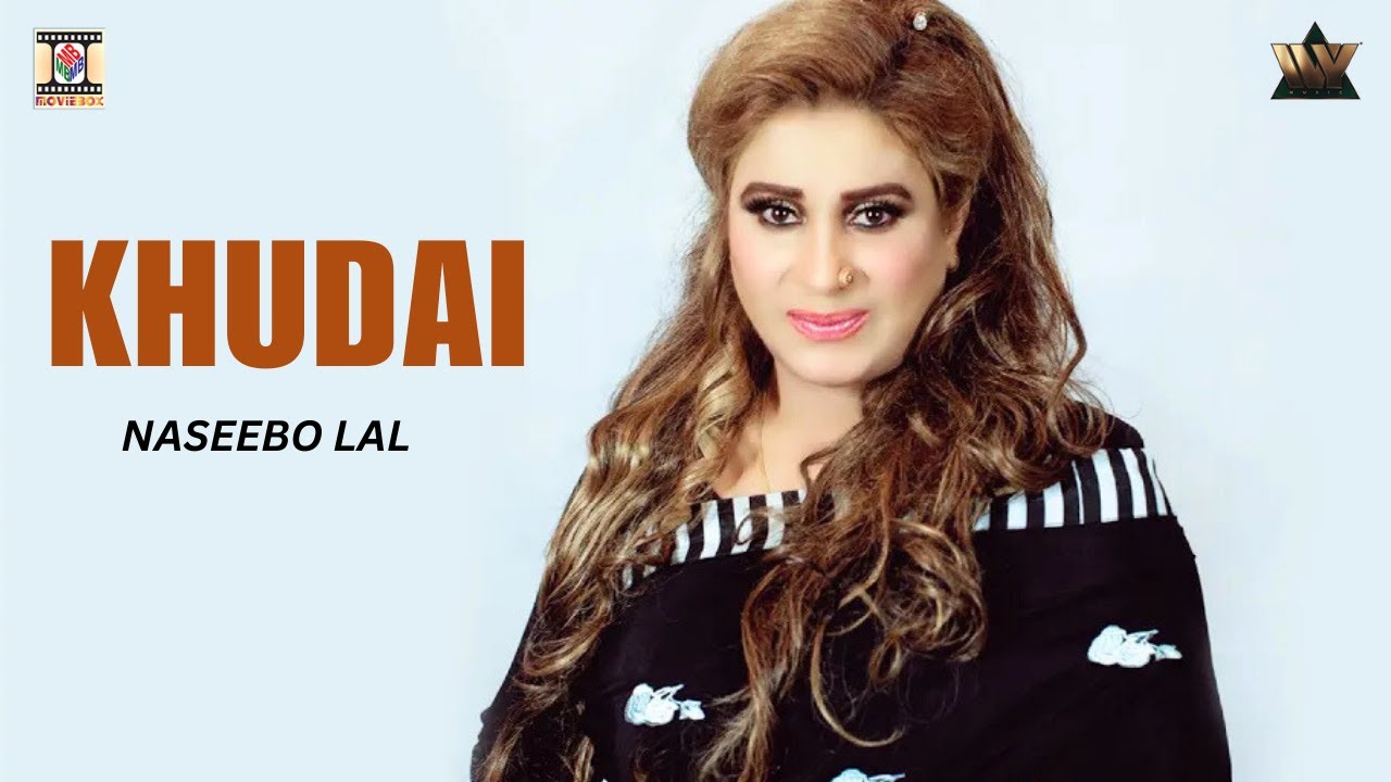 KHUDAI | NASEEBO LAL | Sarmad Qadeer | OFFICIAL MUSIC VIDEO (2022)