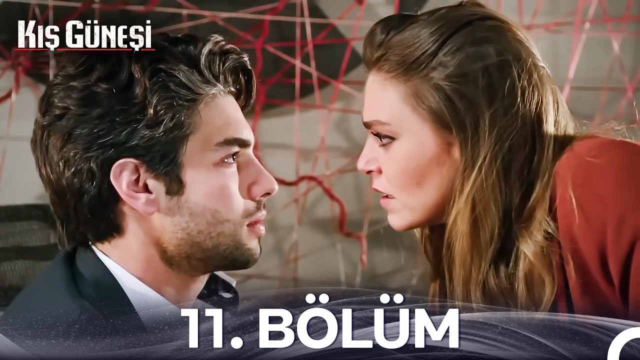 Kış G&uuml;neşi 11. B&ouml;l&uuml;m