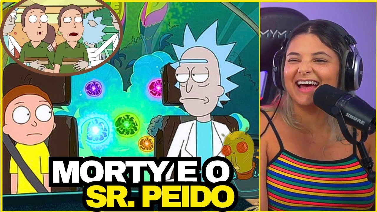MORTY E O SR. PEIDO