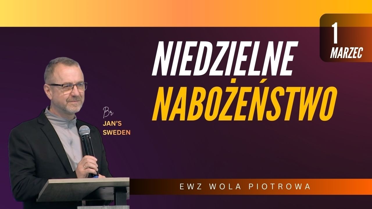 EWZWP Online | 01.03.2026 Niedziela | Kościół EWZ Wola Piotrowa
