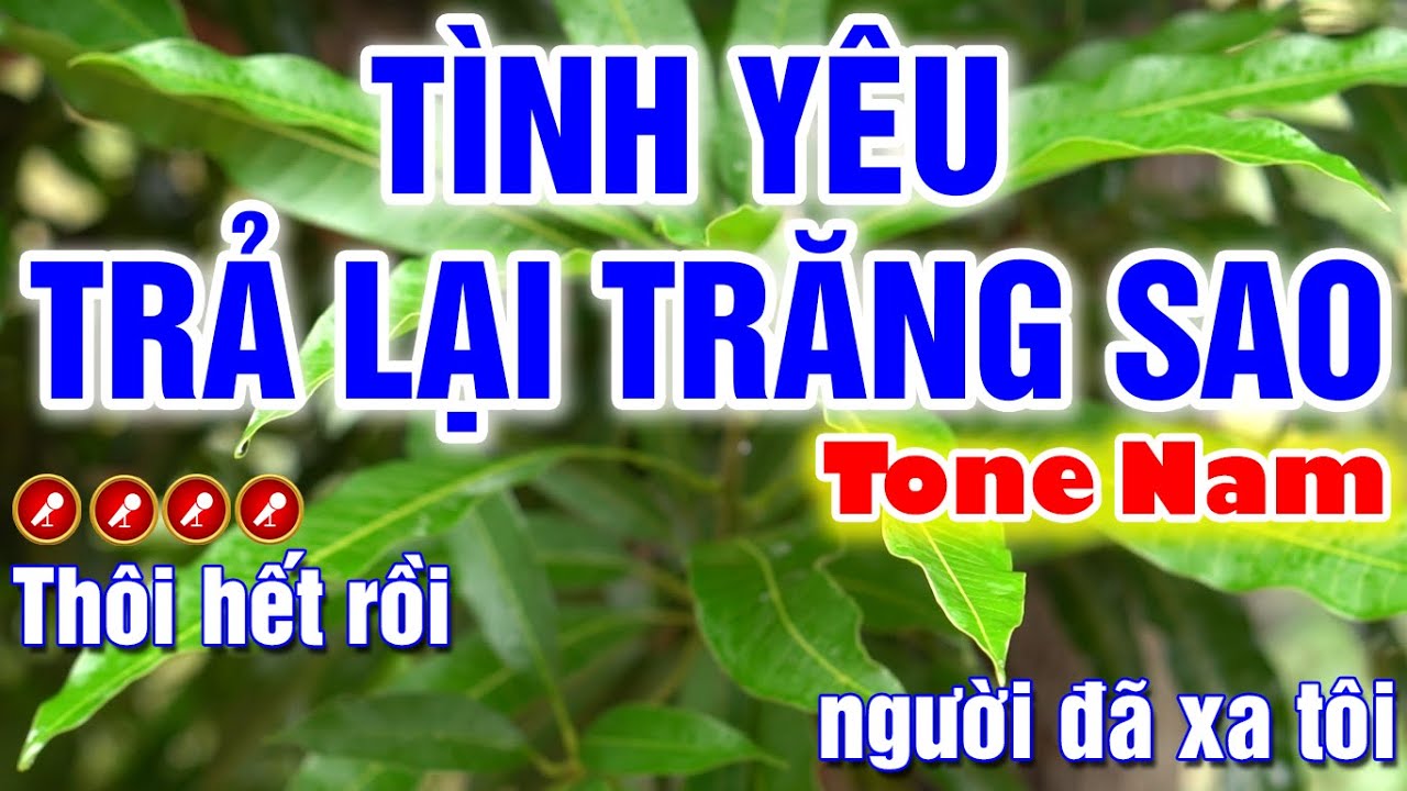Tình Yêu Trả Lại Trăng Sao Karaoke Nhạc Sống Tone Nam ( Am ) - Tình Trần Organ