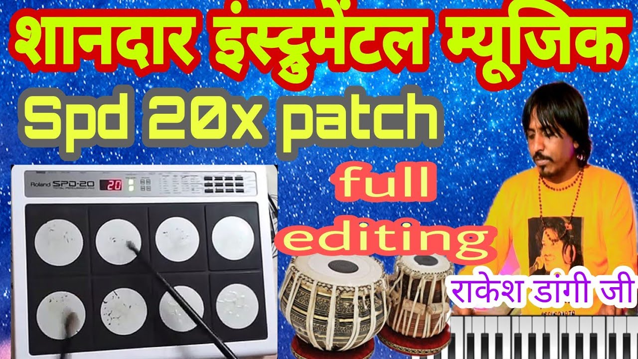 best instrumental music || Spd 20x  tabla patch || dugun patch || by sunil kumar || All in one music