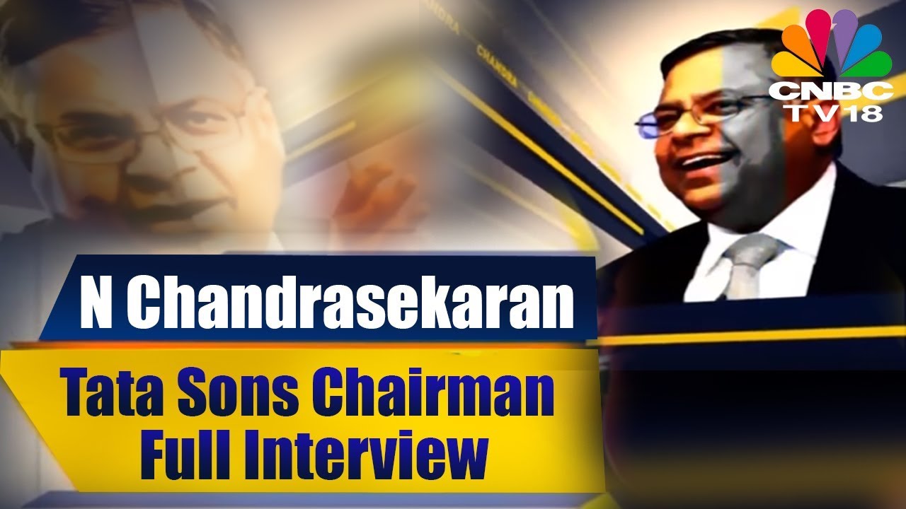 N Chandrasekaran Full Interview | Tata Sons Chairman | CNBC TV18  Exclusive