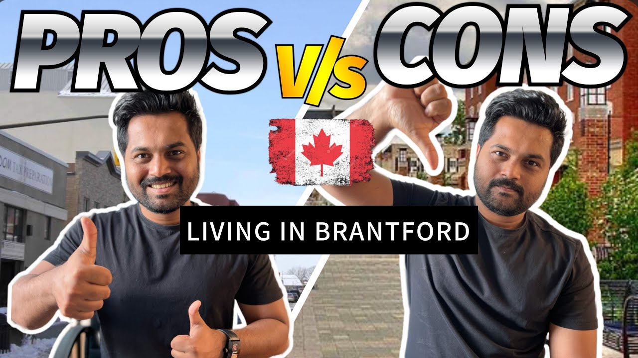 Is Brantford Worth it ? Pros and Cons of Living in Brantford, Ontario