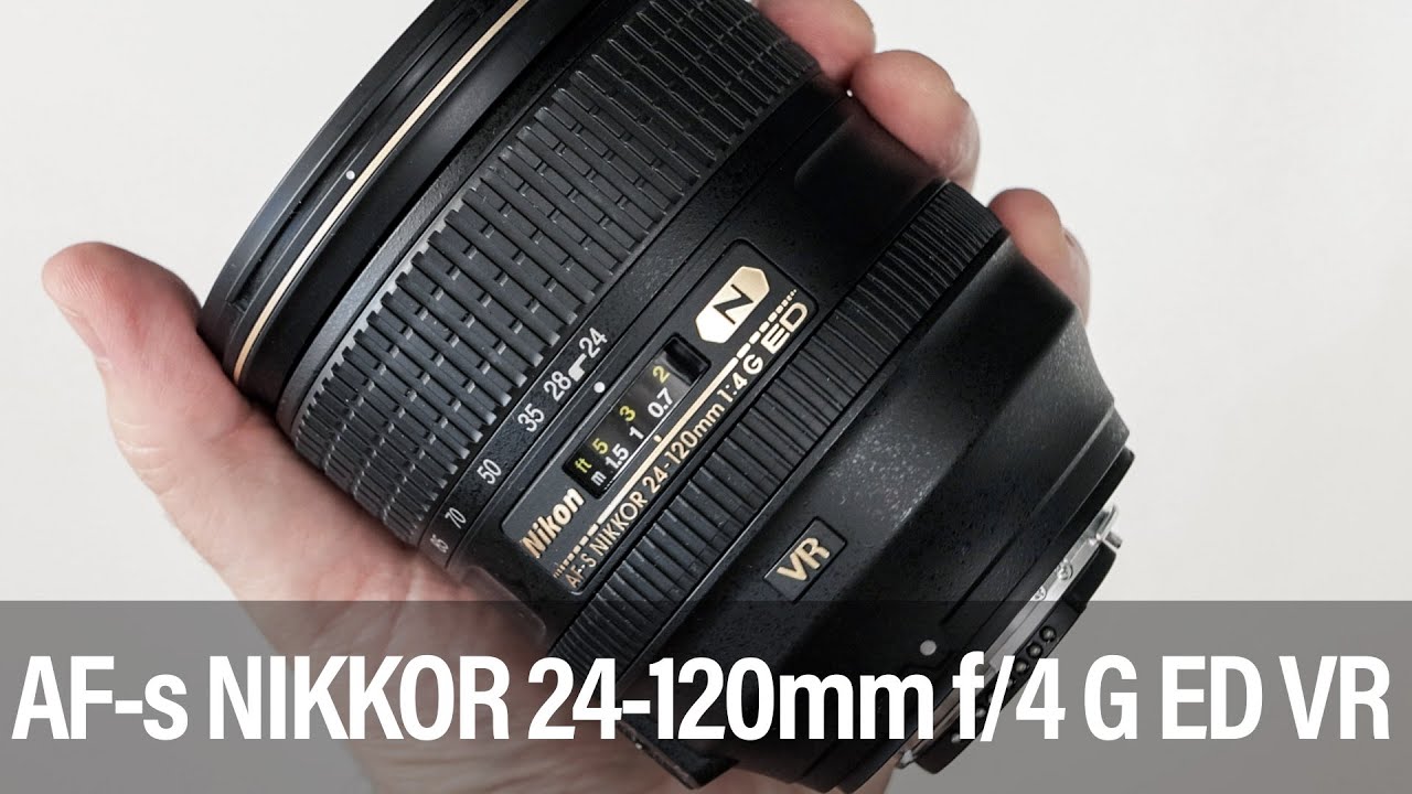AF-s Nikkor 24-120mm f/4G ED VR - Uma objetiva zoom versátil e excelente para Nikon