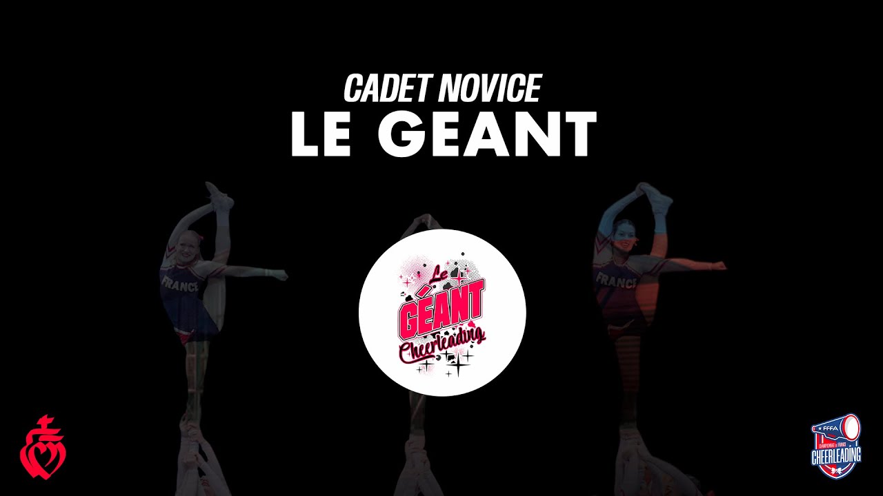 Finale CF2025 - Cheerleading - Cadet Novice - Le Geant