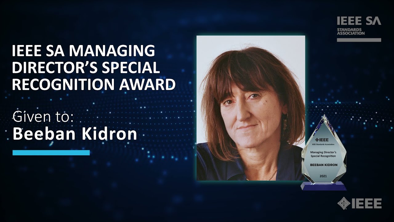 2021 IEEE SA Awards - IEEE SA Managing Director's Special Recognition Award Given to Beeban Kidron