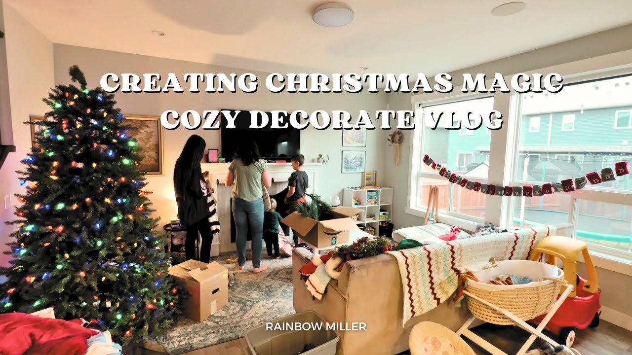 Decorate for Christmas with Me! Cozy, Magical Holiday Home Makeover