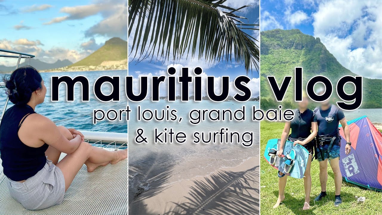 MAURITIUS VLOG | Port Louis, Grand Baie, Kitesurfing, Sunset Cruise & Lychee Wine Tasting | Ep2