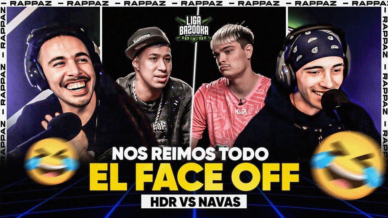 💥NOS REIMOS UNA HORA Y MEDIA🤣 [FACE-OFF] HDR vs NAVAS | #LIGABAZOOKA 🤯😱 NAIKY Y WOLTY REACCION🍀🚀