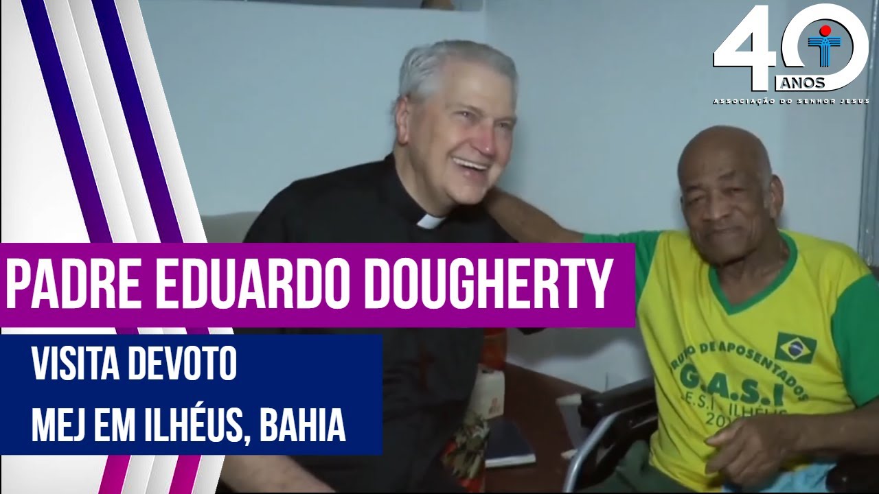 Padre Eduardo Dougherty visita devoto MEJ em Ilh&eacute;us, Bahia - @RedeSeculo21