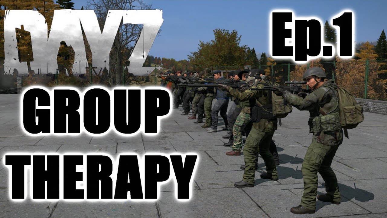 GROUP THERAPY - ★ DayZ Standalone★ Mr Blackout