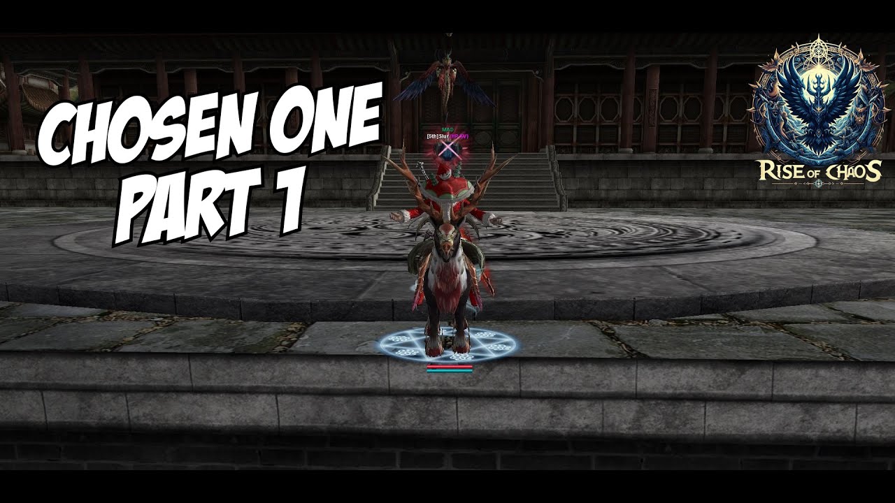 Rise Of Chaos - Chosen One FFA Part 1