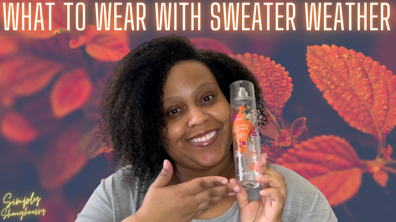 LAYERING COMBOS FEATURING SWEATER WEATHER