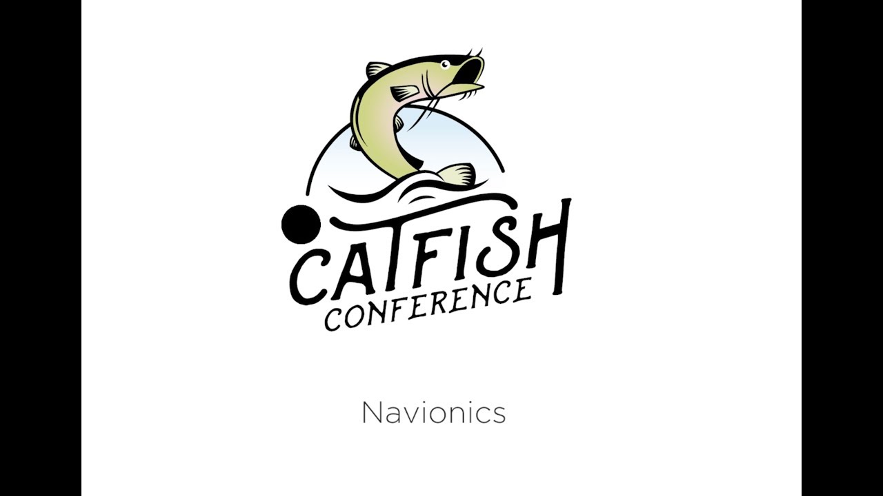 Catfish Conference 2019 Seminar: Navionics