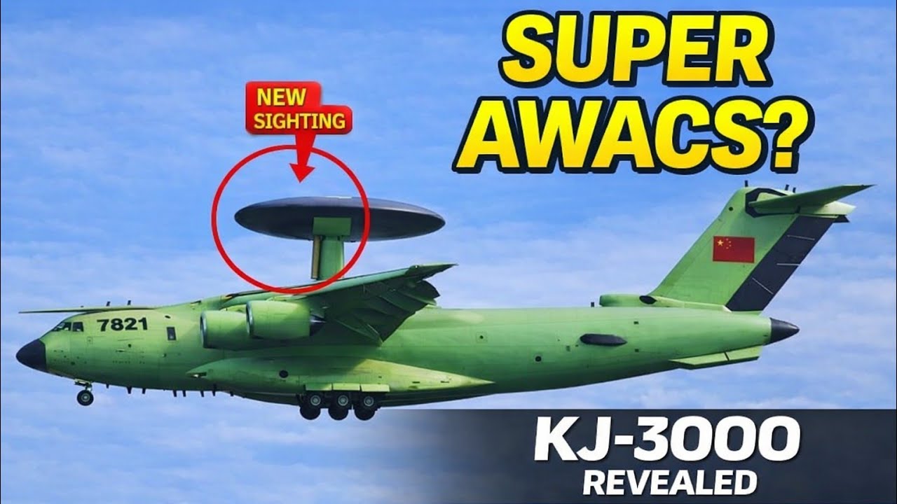 KJ-3000 Revealed: China’s Most Powerful AEW&C Radar Aircraft | Built on the Y-20  transport platform