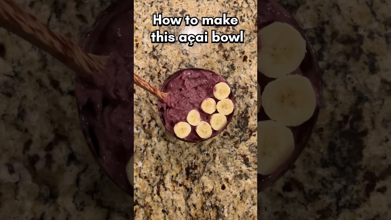 How to make this easy a&ccedil;a&iacute; bowl!