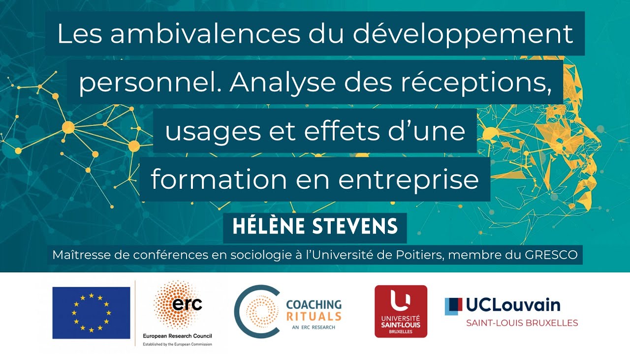 Séminaire “Les ambivalences du développement personnel. (...)” par Hélène Stevens