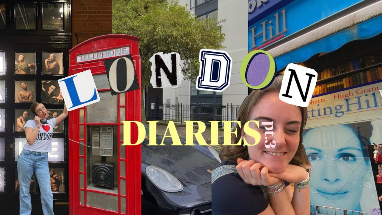 ⭐️ LONDON DIARIES ⭐️ PT.3