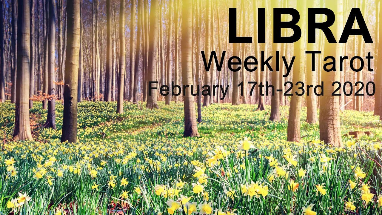 LIBRA WEEKLY TAROT READING 