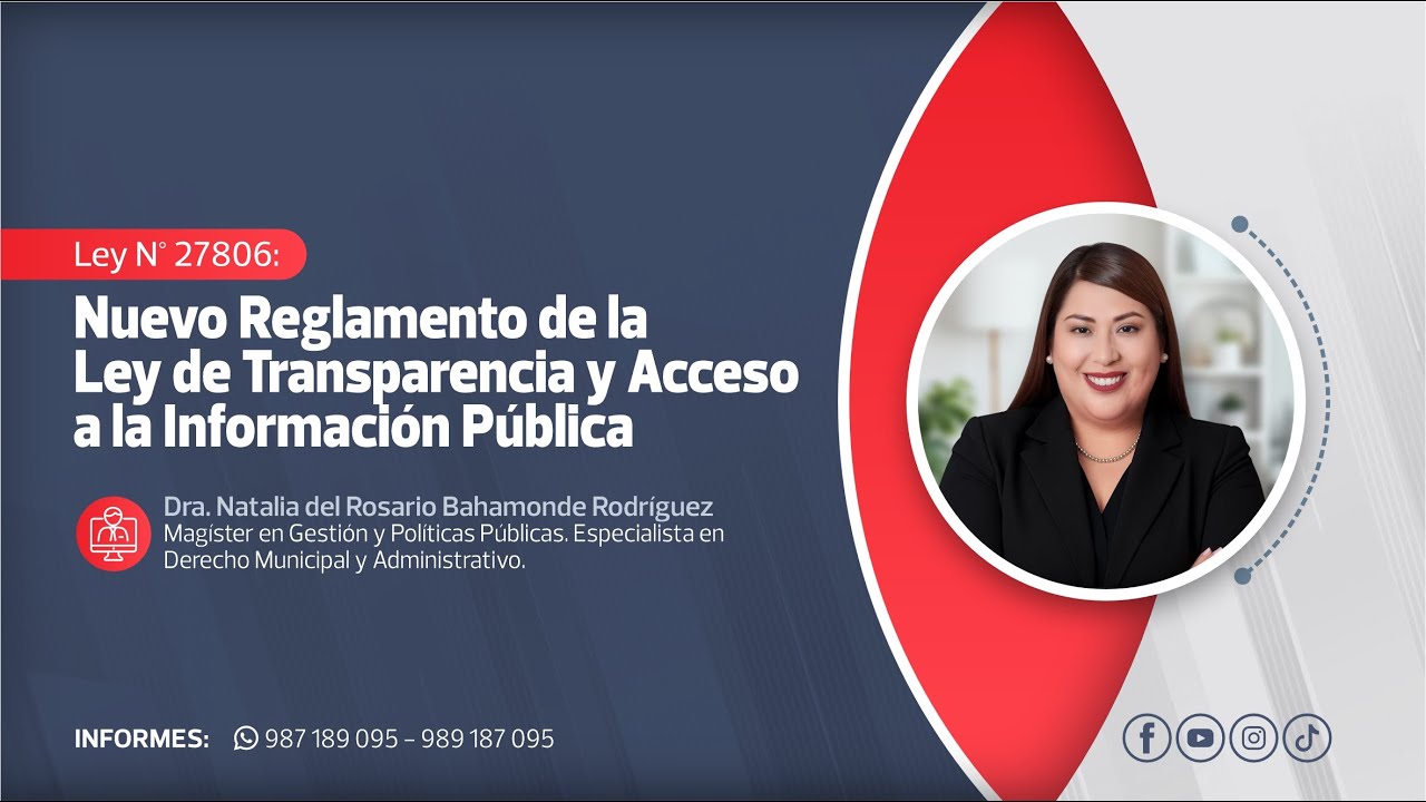 Nuevo Reglamento de la Ley de Transparencia y Acceso a la Información Pública | Natalia Bahamonde R.