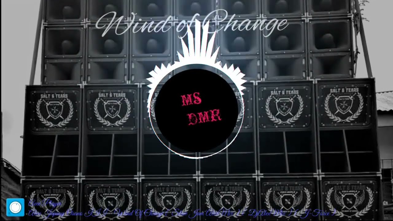 WIND OF CHANGE ( SLOWJAM REMIX ) J-FORCE AUDIO EXCLUSIVE - DJ ALEX REMIX