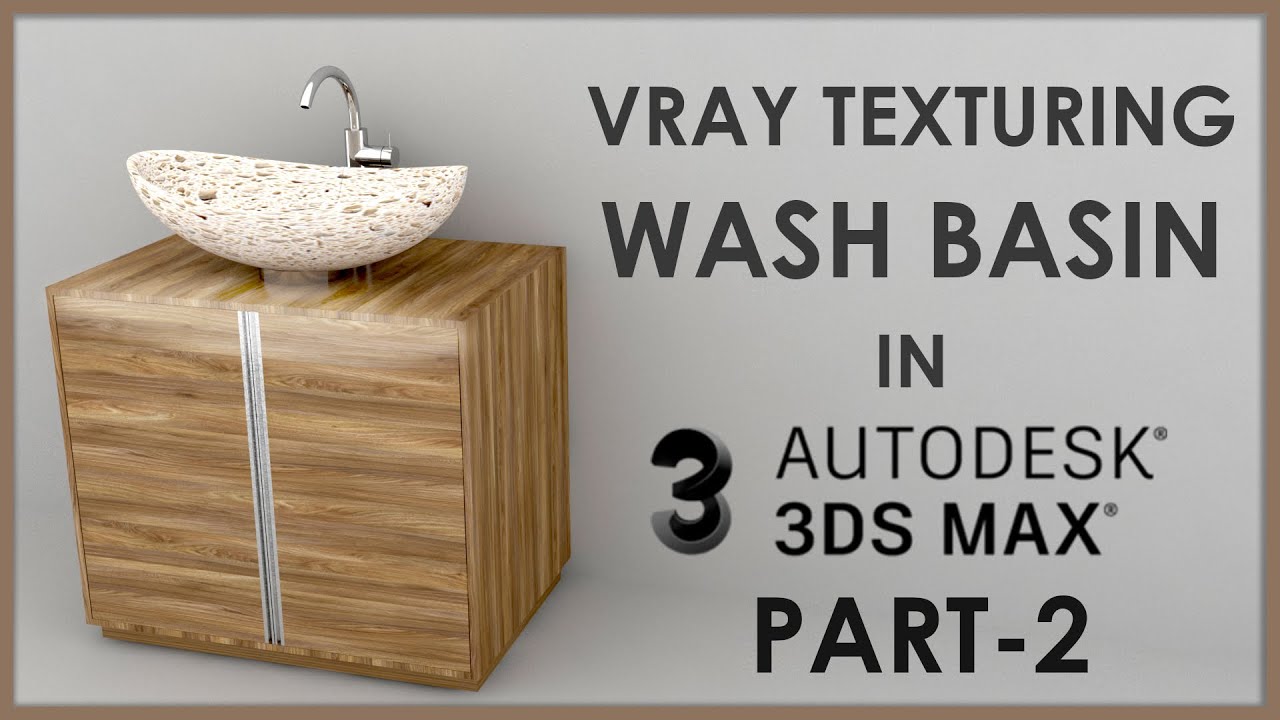 Tutorial | Applying Material for Wash Basin 3Ds Max | For Beginners.