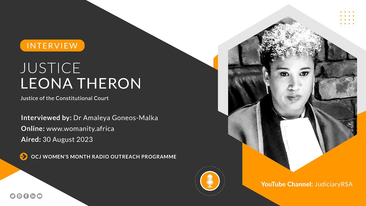 Justice Leona Theron – Constitutional Court of South Africa  |  Womanity -Women in Unity Interview.